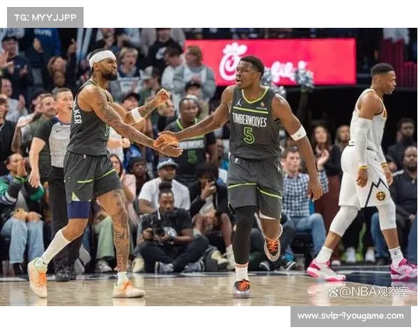 森林狼爱德华兹领袖气质彰显 空间进攻多样化提升整体实力